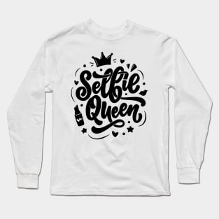 Selfie Queen Long Sleeve T-Shirt